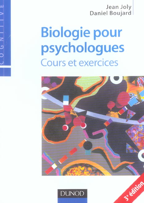 Biologie pour psychologues - 3eme edition (3e édition)