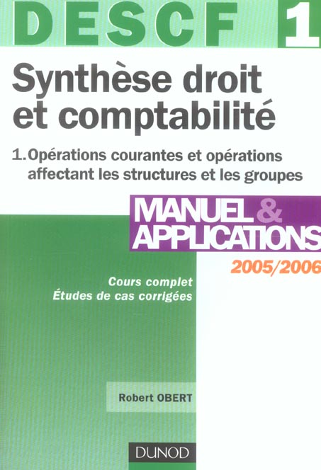 Descf 1 ; synthese droit et comptabilite t.1 ; manuel