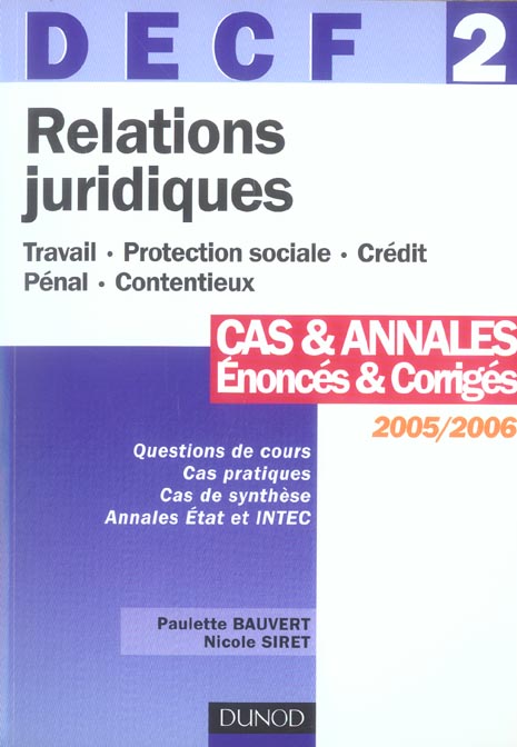 DECF 2 ; RELATIONS JURIDIQUES ; CAS PRATIQUES ET ANNALES (9e édition)
