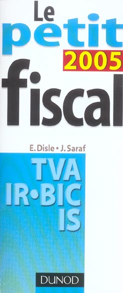 Le petit fiscal 2005 (2e édition)