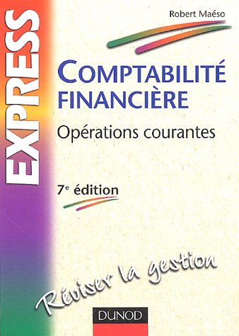 Comptabilite generale, operations courantes (7e édition)