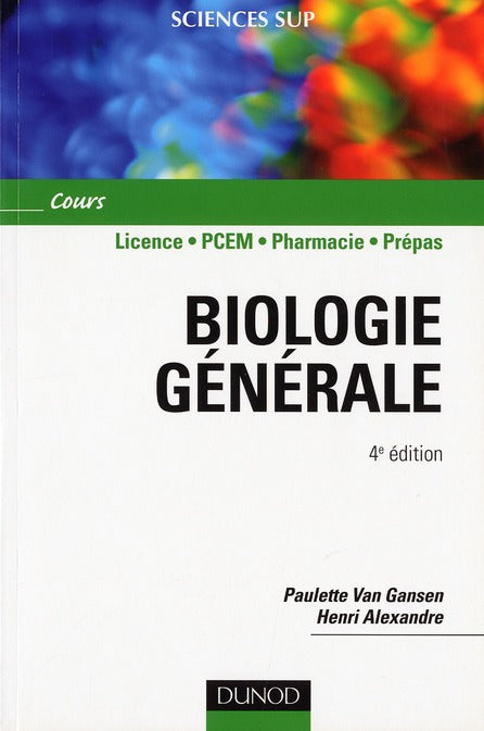 Biologie generale - 4eme edition
