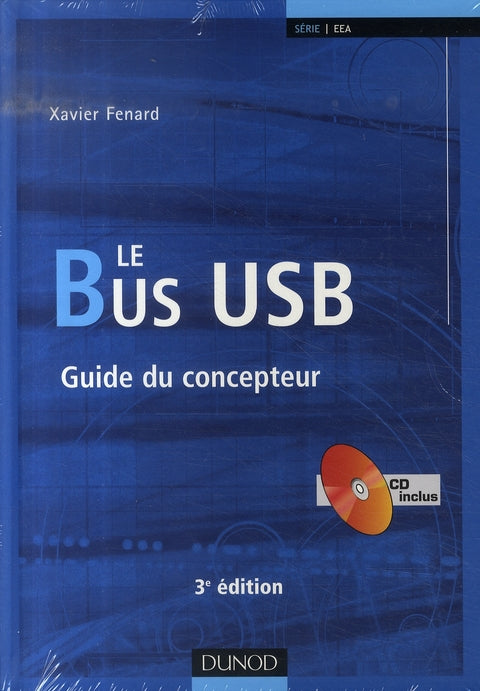 Le bus usb ; guide du concepteur (3e édition)