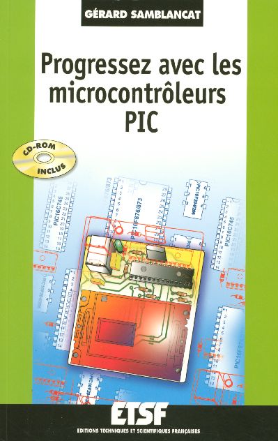 Progressez avec les microcontroleurs pic - livre+cd-rom