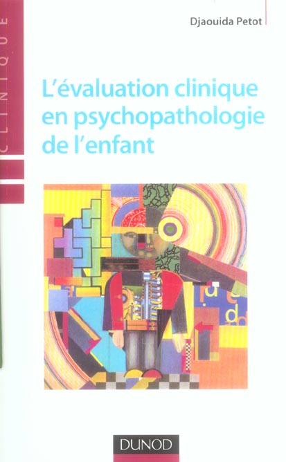 L'évaluation clinique en psychopathologie de l'enfant