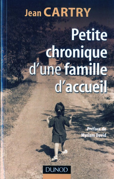 Petite chronique d'une famille d'accueil - 2eme edition, nouvelle presentation (2e édition)