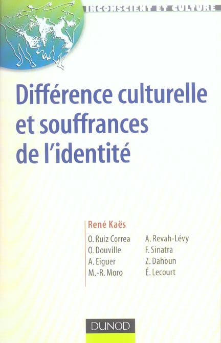 Difference culturelle et souffrances de l'identite
