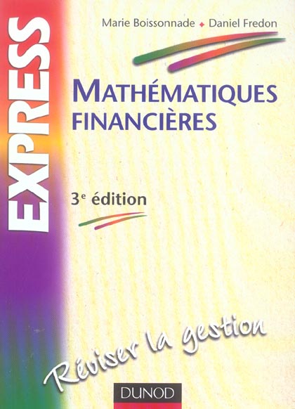 Mathematiques financieres - 3eme edition (3e édition)