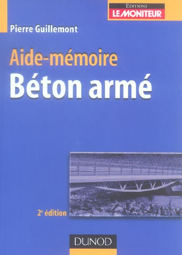 Aide-memoire du beton arme (2e édition)