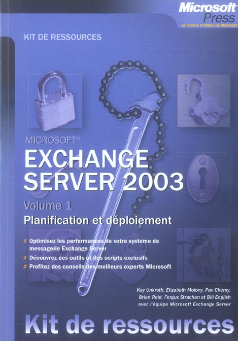 Exchange server 2003 - tome 1 - planification et deploiement