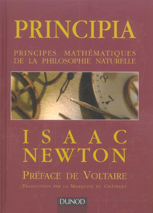 Principia ; principes mathémathiques de la philosophie naturelle