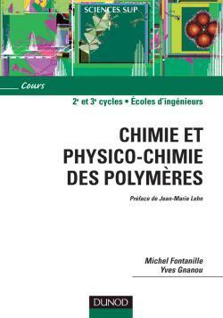 Chimie et physico-chimie des polymères