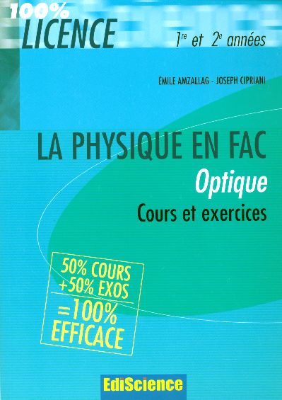 Optique - 1re et 2e annees - cours et exercices corriges