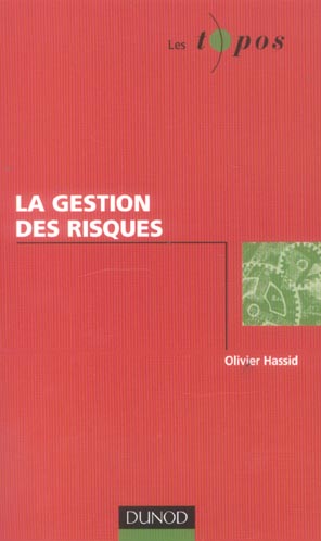 La gestion des risques