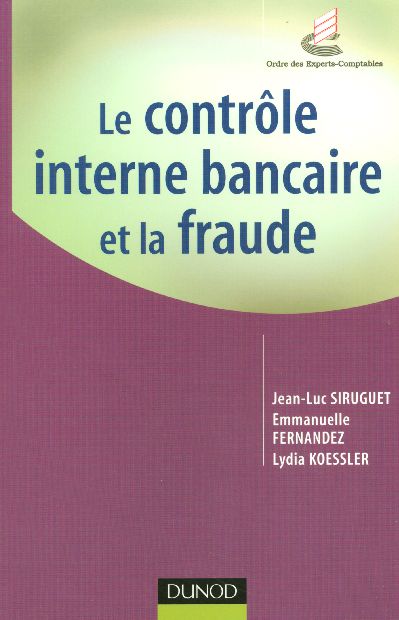 Le controle interne bancaire et la fraude