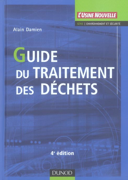Guide du traitement des dechets (4e edition)