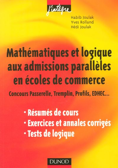 Mathematiques et logique aux admissions paralleles en ecoles de commerce