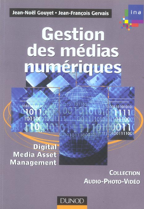Gestion des medias numeriques - digital media asset management