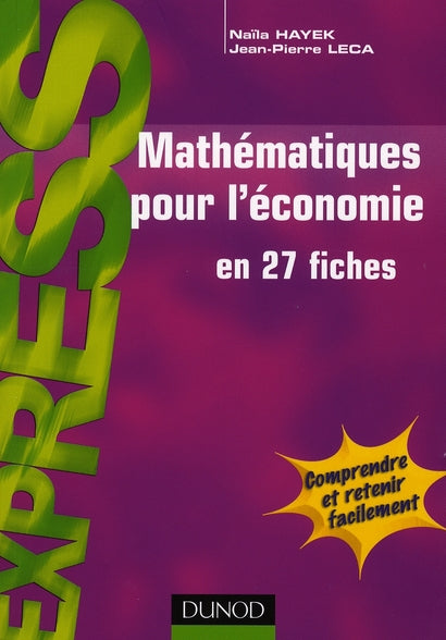 Mathématiques pour l'économie en 27 fiches