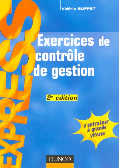 Exercices de controle de gestion (2e édition)