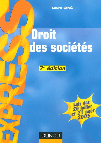 Droit des societes (7e edition)