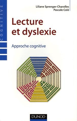 Lecture et dyslexie ; approche cognitive