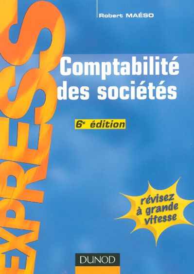 Comptabilite des societes (6e edition)