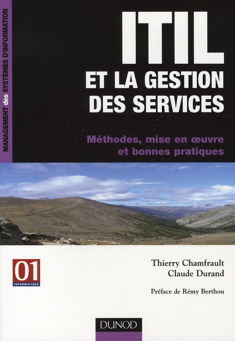 ITIL et gestion de services ; méthodologie, mise en oeuvre et bonnes pratiques