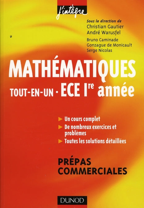 Mathématiques tout-en-un ; 1ère année ECE ; cours et exercices corrigés