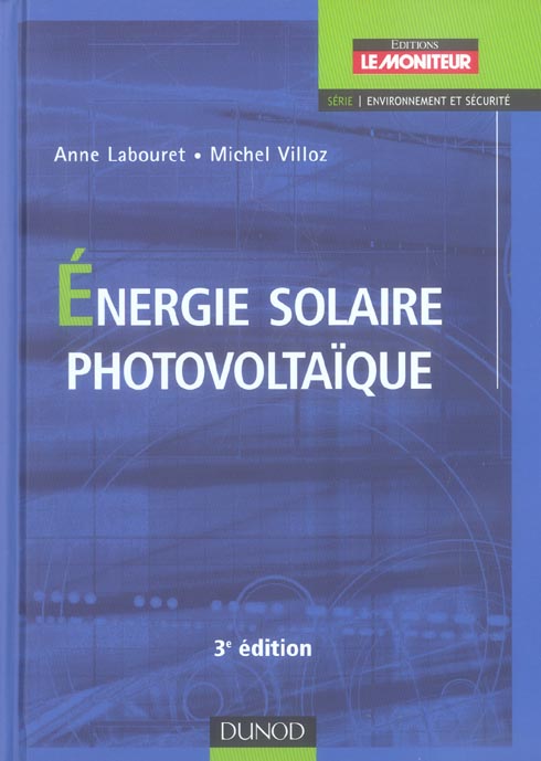 Energie solaire photovoltaique (3e edition)