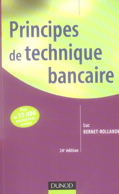 Principes de technique bancaire (24e edition)