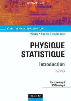 Physique statistique introduction - cours et exercices corriges (2e edition)
