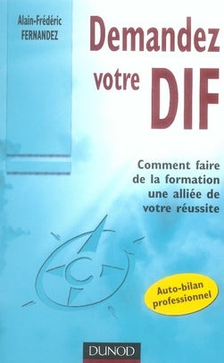 Demandez votre dif ; comment faire de la formation une alliée de votre réussite
