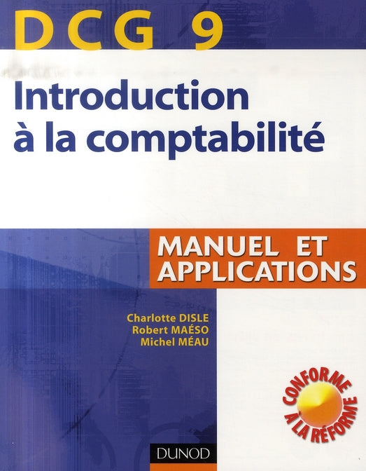 Introduction à la comptabilité ; dcg 9