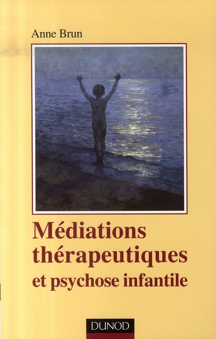 Médiations thérapeutiques et psychose infantile