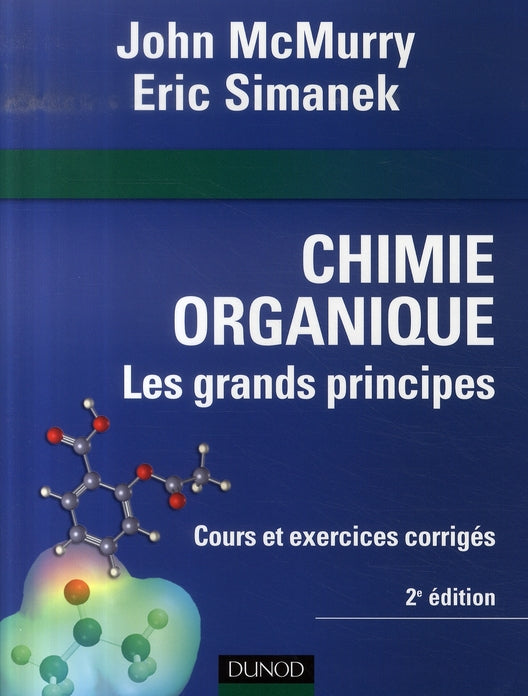 Chimie organique, les grands principes (2e édition)
