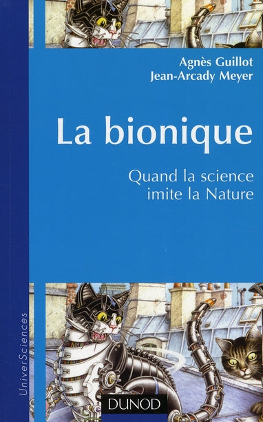 La bionique ; quand la science imite la Nature