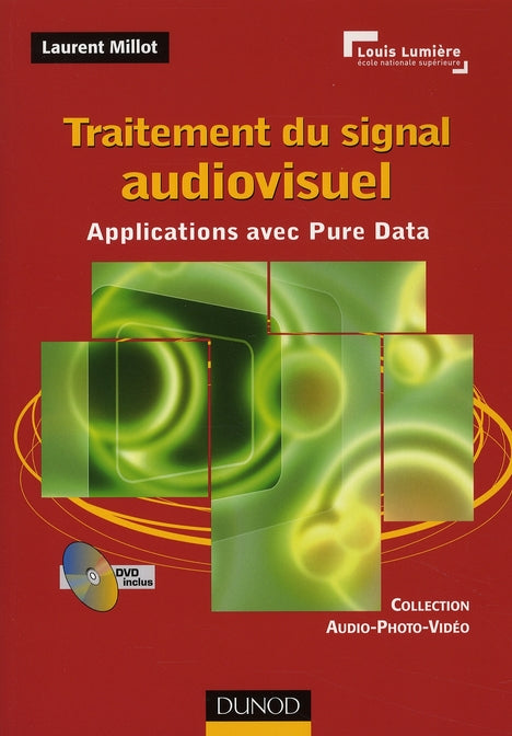 Traitement du signal audiovisuel ; applications avec Pure Data