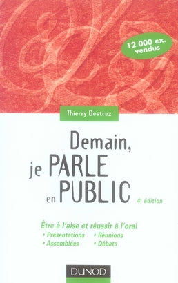 Demain, je parle en public (4e édition)