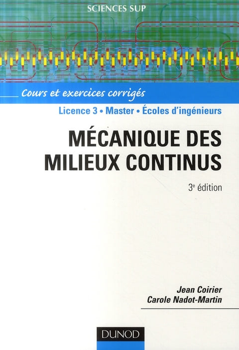 Mécanique des milieux continus (3e édition)