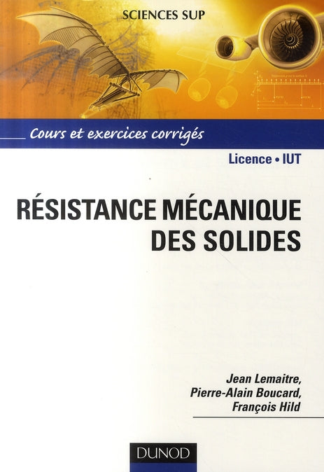 Résistance mécanique des solides ; matériaux et structures