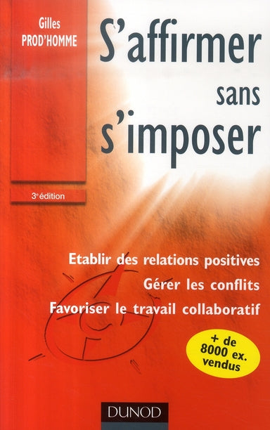 S'affirmer sans s'imposer (3e édition)