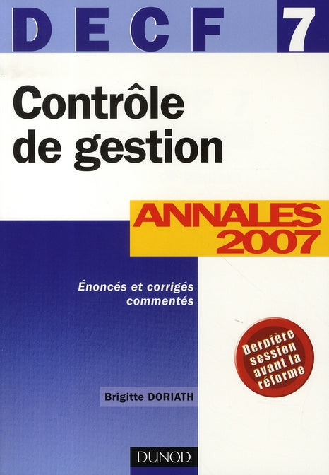Contrôle de gestion ; decf 7 ; annales 2007
