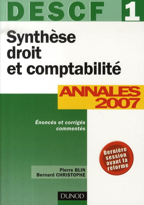 Synthèse droit et comptabilité ; descf 1 ; annales 2007