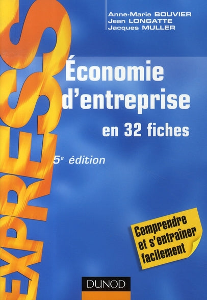 économie d'entreprise en 32 fiches (5e édition)