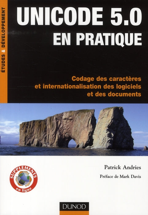 Unicode 5.0 en pratique ; codage des caractères et internationalisation des logiciel et des documents