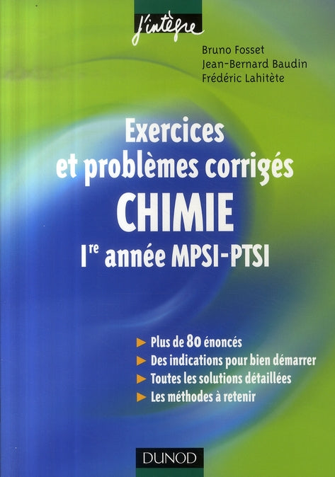 Chimie ; exercices et problèmes corrigés ; 1e année mpsi-ptsi