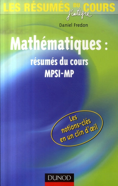 Les résumés du cours de mathématiques MPSI MP