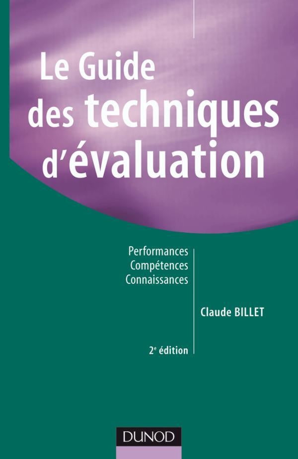 Le guide des techniques d'évaluation (2e édition)