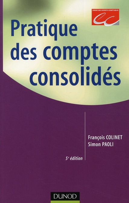 Pratique des comptes consolidés (5e édition)